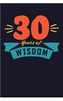 30 Years of Wisdom