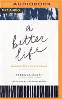 A Better Life