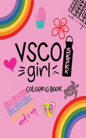 Vsco Girl Coloring Book