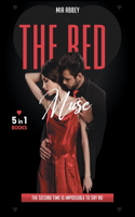 The Red Muse: The Second Time is Impossible to Say NO