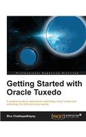 Getting Started with Oracle Tuxedo