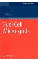 Fuel Cell Micro-Grids
