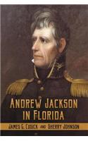 Andrew Jackson in Florida