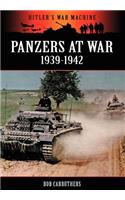 Panzers at War 1939-1942