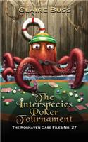 Interspecies Poker Tournament