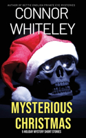 Mysterious Christmas: 5 Holiday Mystery Short Stories