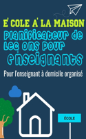École à la Maison Planificateur de Leçons Pour Enseignants