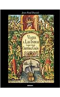 Cristobal Colon - Viajes a Las Indias (1492-1504)