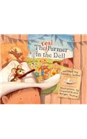 Real Farmer in the Dell