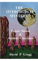 Overchurch Mystery