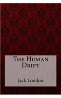 The Human Drift
