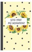 You Are My Sunshine