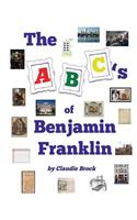 The ABCs of Benjamin Franklin