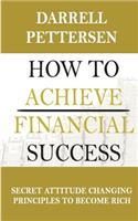 How to Achieve Financial Success