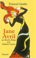 Jane Avril au Moulin rouge avec Toulouse-Lautrec