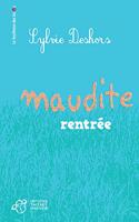 Maudite rentree