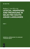 Lexical Anaphors and Pronouns in Selected South Asian Languages: