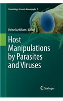 Host Manipulations by Parasites and Viruses