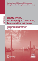 Security, Privacy, and Anonymity in Computation, Communication, and Storage