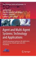 Agent and Multi-Agent Systems: Technology and Applications