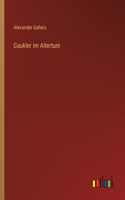 Gaukler im Altertum