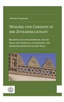 Muslime Und Christen in Der Zivilgesellschaft