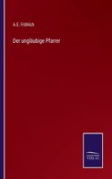 Der unglaubige Pfarrer