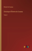 Chronique d'Étienne de Cruseau