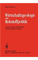 Wirtschaftsgeologie Und Rohstoffpolitik