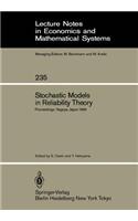 Stochastic Models in Reliability Theory