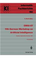 Gwai-87 11th German Workshop on Artificial Intelligence