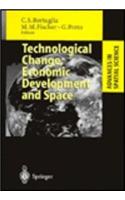 Technological Change, Economic Development and Space