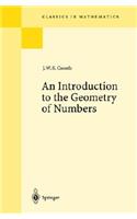An Introduction to the Geometry of Numbers: (Classics in Mathematics)