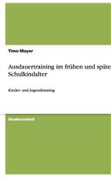 Ausdauertraining im frühen und späten Schulkindalter