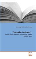 "Outsider Insiders"