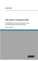 E.M. Forster's 'A Passage to India'