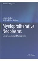 Myeloproliferative Neoplasms