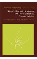 Electric Probes in Stationary and Flowing Plasmas