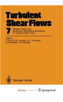 Turbulent Shear Flows 7