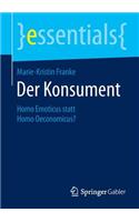 Der Konsument: Homo Emoticus Statt Homo Oeconomicus?