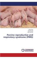 Porcine reproductive and respiratory syndrome (PRRS)