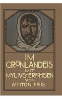 Im Grönlandeis Mit Mylius-Erichsen