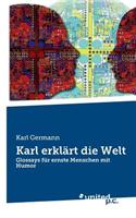 Karl Erklart Die Welt