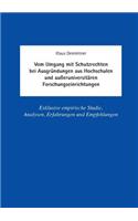 Vom Umgang mit Schutzrechten bei Ausgründungen aus Hochschulen und außeruniversitären Forschungseinrichtungen