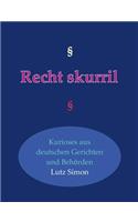 Recht-skurril