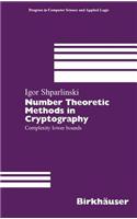 Number Theoretic Methods in Cryptography