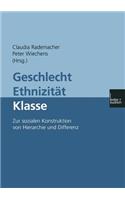 Geschlecht -- Ethnizität -- Klasse