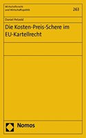 Die Kosten-Preis-Schere Im Eu-Kartellrecht