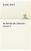 Im Reiche Des Silbernen Lowen 3: (German)