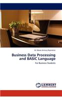 Business Data Processing and BASIC Language